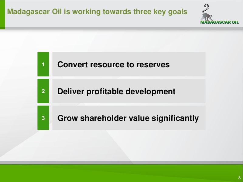 COMPANY PRESENTATION – Madagascar Oil – slide 7