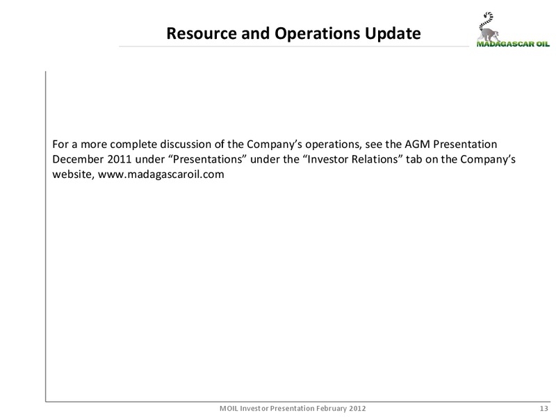 FEBRUARY 2012 INVESTOR PRESENTATION – Madagascar Oil – slide 11