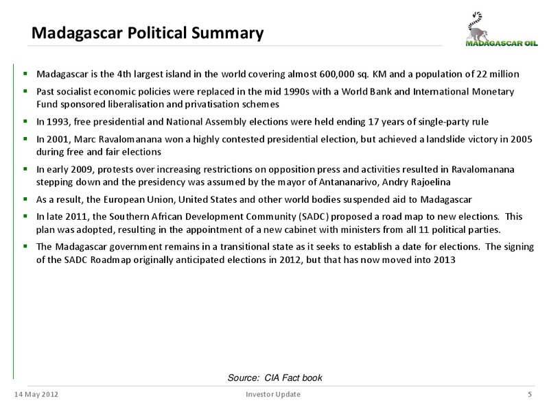 MANAGEMENT UPDATE – Madagascar Oil – slide 4