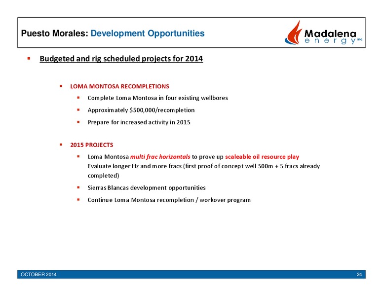 Corporate Presentation – Madalena Energy Inc. – slide 24