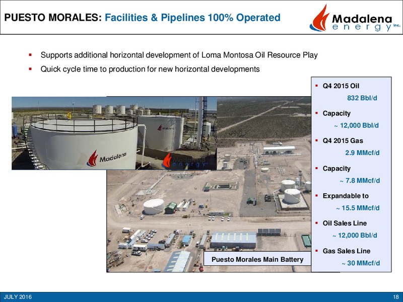 July 2016 Corporate Presentation – Madalena Energy Inc. – slide 17