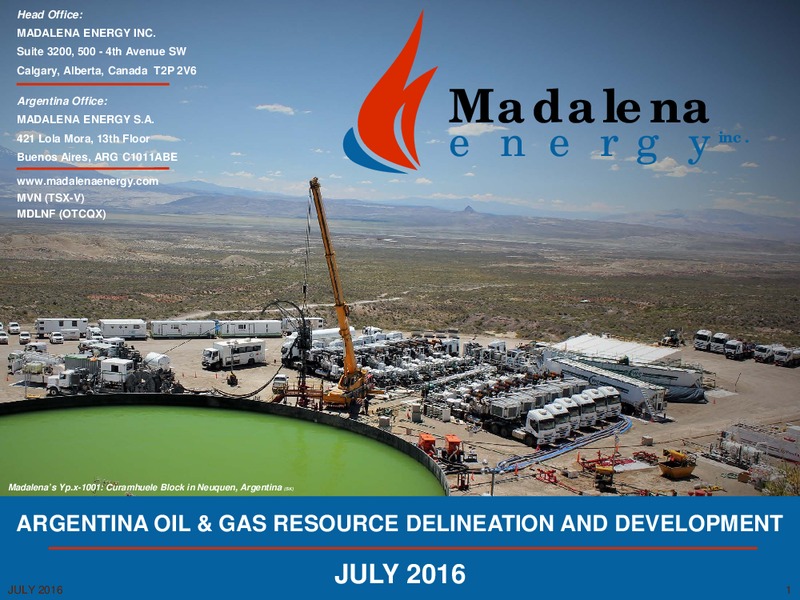 July 2016 Investor Presentation – Madalena Energy Inc. – slide 1