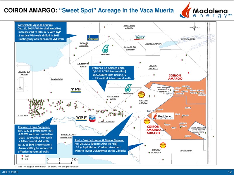 July 2016 Investor Presentation – Madalena Energy Inc. – slide 11