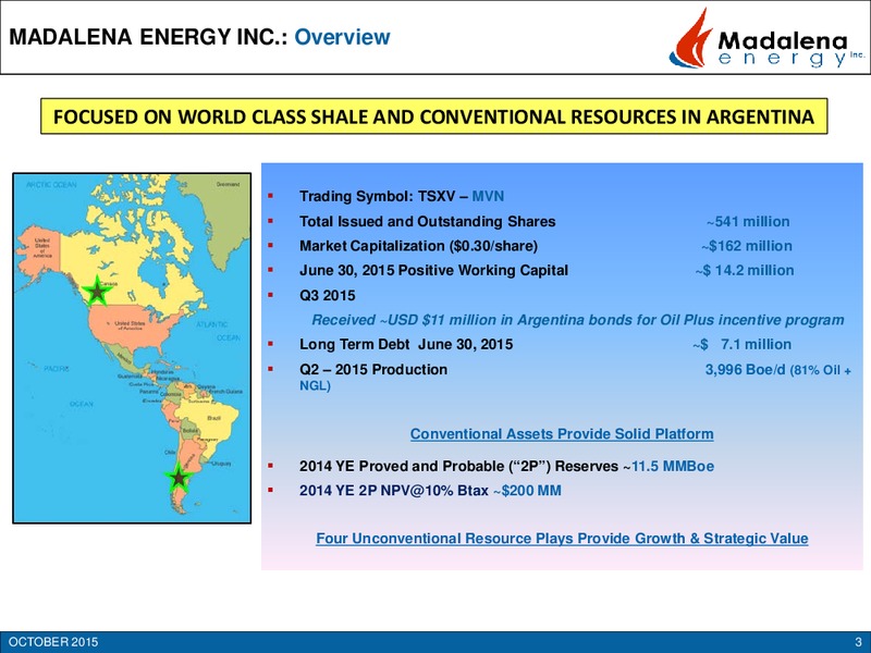 October 2015 Investor Presentation – Madalena Energy Inc. – slide 2