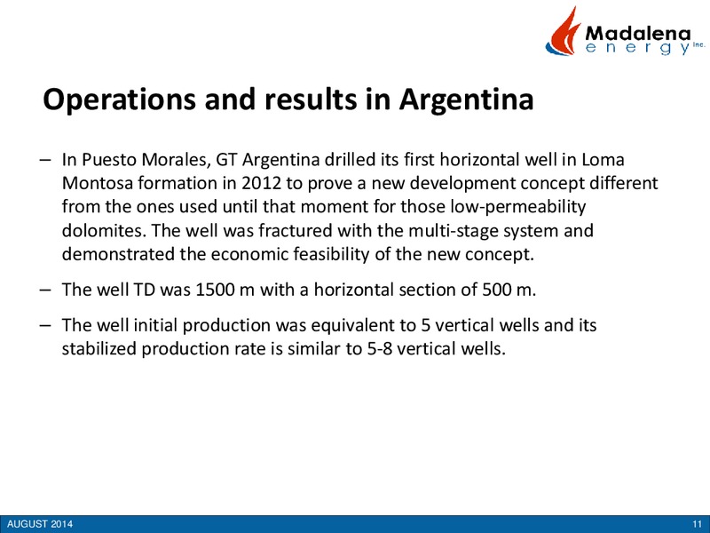 How Canadian and International Experience Drive Success – Madalena Energy Inc. – slide 11