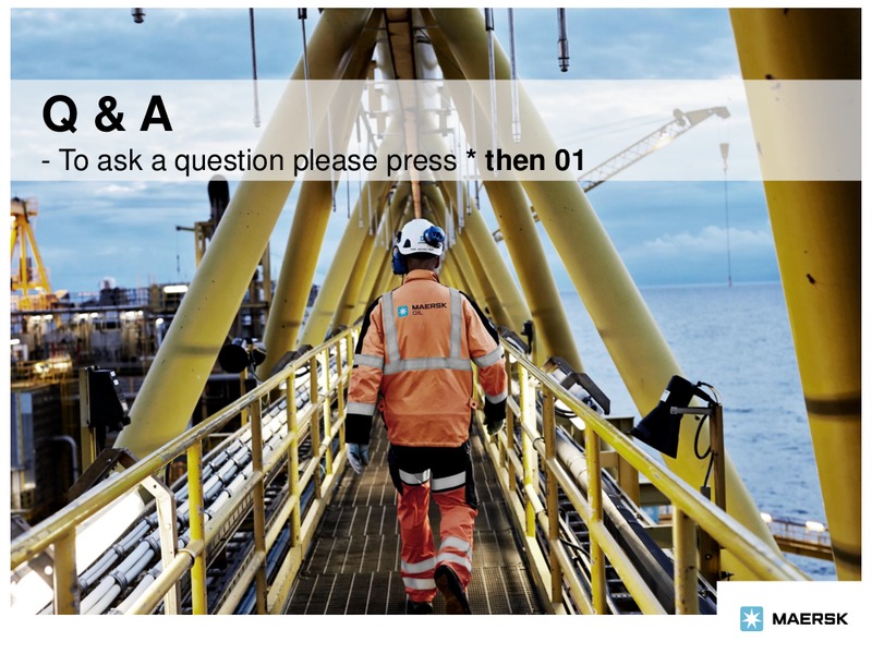 2013 ANNUAL REPORT – Maersk Oil – slide 16