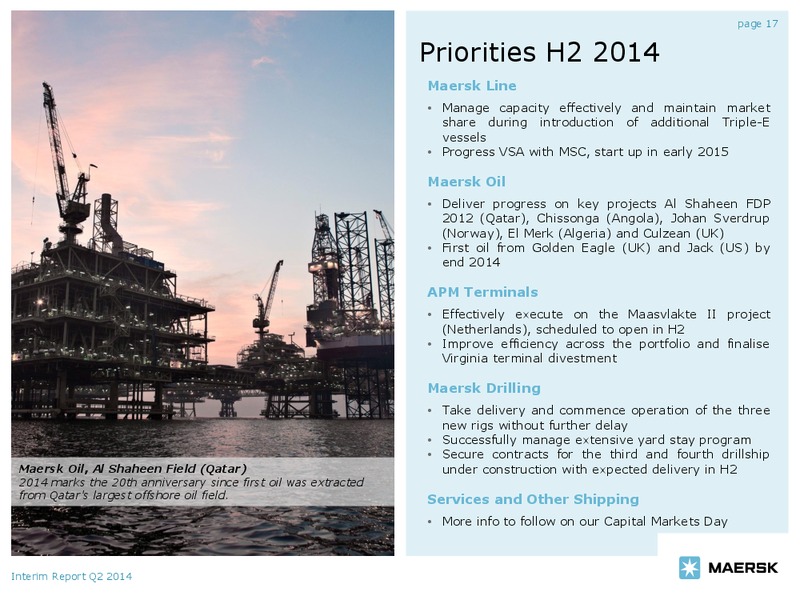 Q2 2014 EARNINGS CALL – Maersk Oil – slide 17
