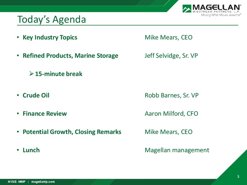 2018 Analyst Day – Magellan Midstream Partners Lp – slide 3