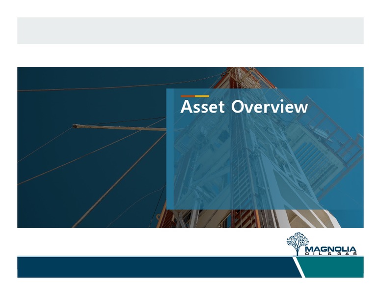 January 2019 Investor Presentation – Magnolia Oil & Gas – slide 6