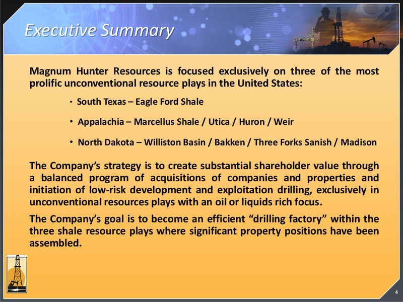 JANUARY 2012 CORPORATE PRESENTATION – Magnum Hunter Resources Corp. – slide 3