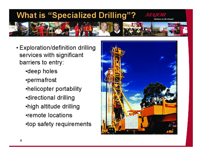June 2015 Corporate Presentation – Major Drilling – slide 7