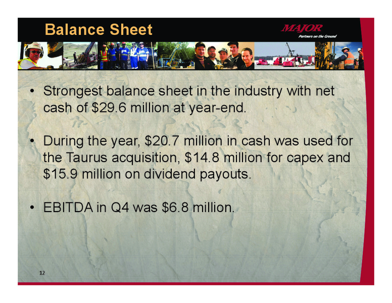 June 2015 Corporate Presentation – Major Drilling – slide 11
