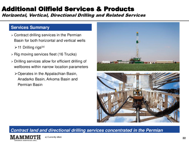 July 2022 Investor Presentation – Mammoth Energy Services Inc. – slide 22