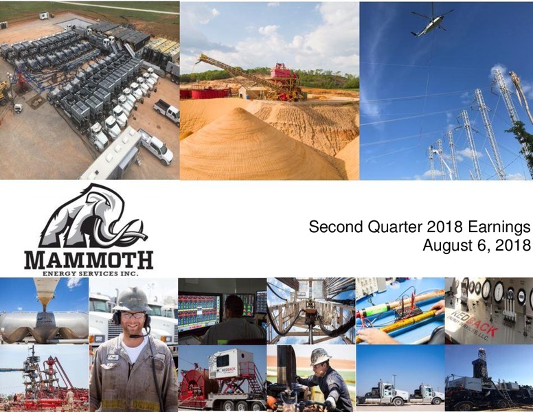 2Q 2018 Earnings Presentation – Mammoth Energy Services Inc. – slide 1