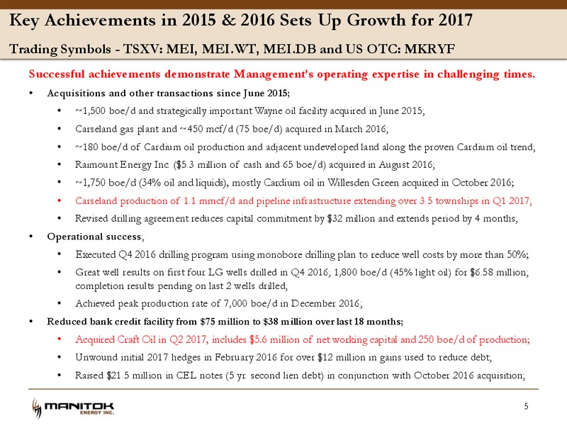 June 2017 Corporate Presentation – Manitok Energy Inc. – slide 3