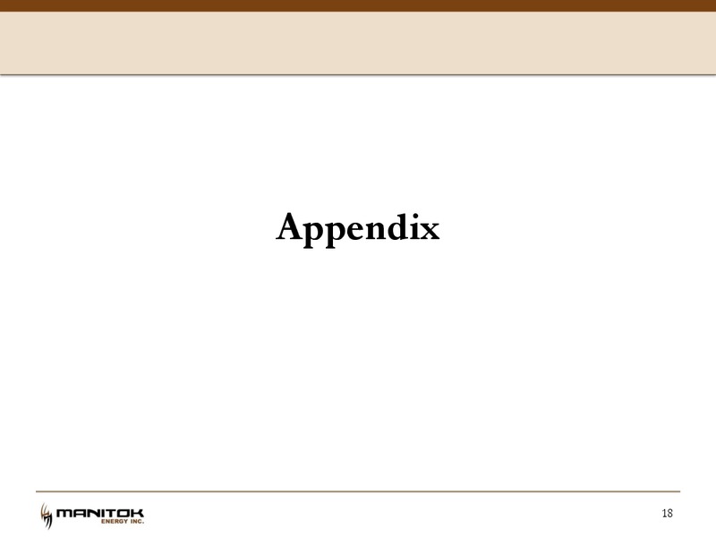 June 2017 Corporate Presentation – Manitok Energy Inc. – slide 16