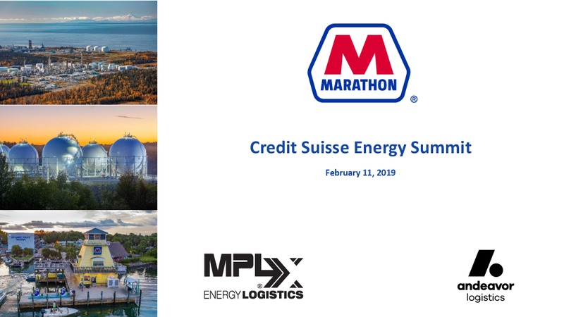 Credit Suisse Energy Summit – Marathon Petroleum Corporation – slide 1