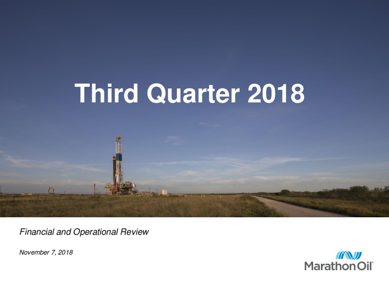 3Q 2018 Earnings – Marathon Oil Corp – slide 1