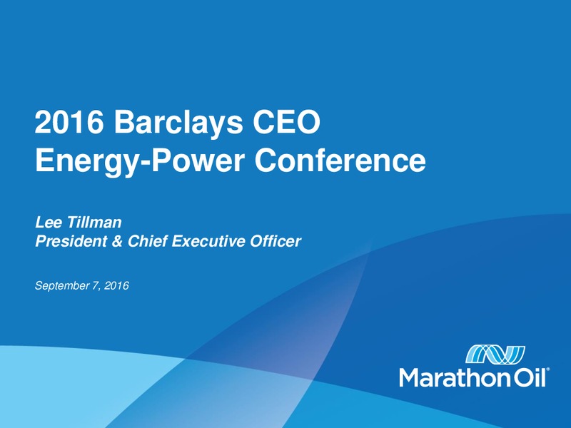 Barclays CEO Energy Power Conference – Marathon Oil Corp – slide 1