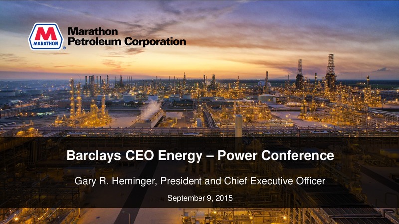 Barclays CEO Energy Power Conference – Marathon Petroleum Corporation – slide 1