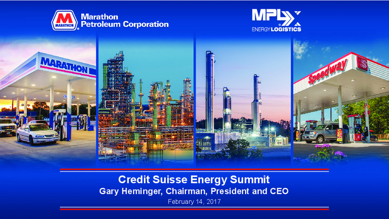 Credit Suisse Energy Summit – Marathon Petroleum Corporation – slide 1