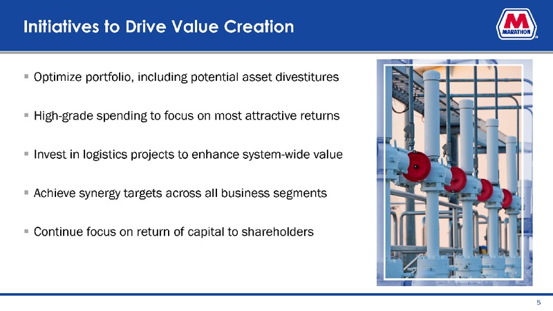 September 2019 Investor Presentation – Marathon Petroleum Corporation – slide 5