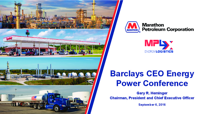 Barclays CEO Energy Power Conference – Marathon Petroleum Corporation – slide 1