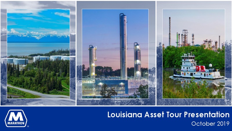 Louisiana Asset Tour Presentation – Marathon Petroleum Corporation – slide 1