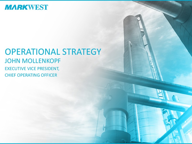 2015 Investor & Analyst Day – Markwest Energy Partners, L.P. – slide 22