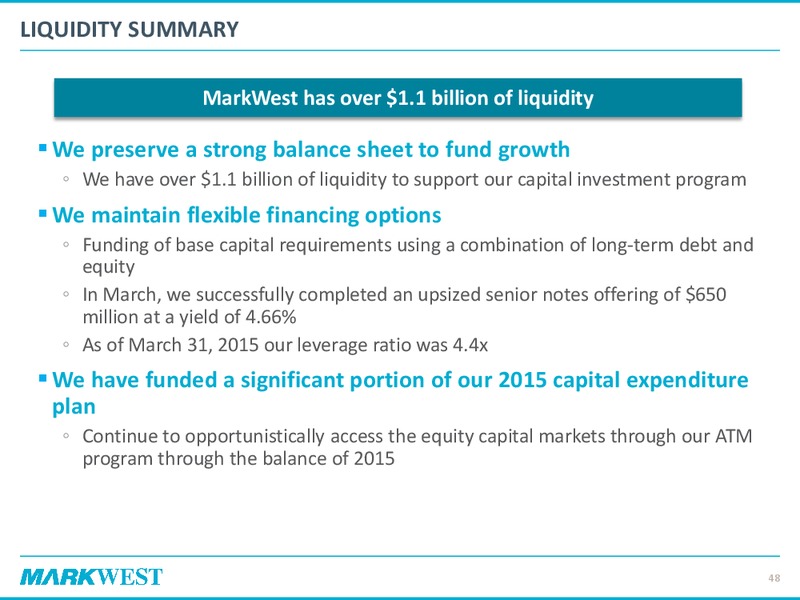 2015 Investor & Analyst Day – Markwest Energy Partners, L.P. – slide 47