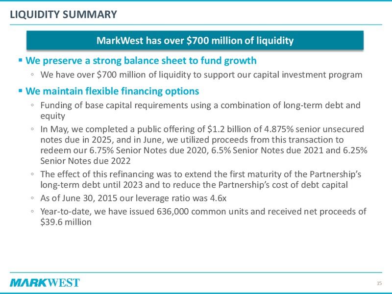 Q2 2015 Earnings Call – Markwest Energy Partners, L.P. – slide 13