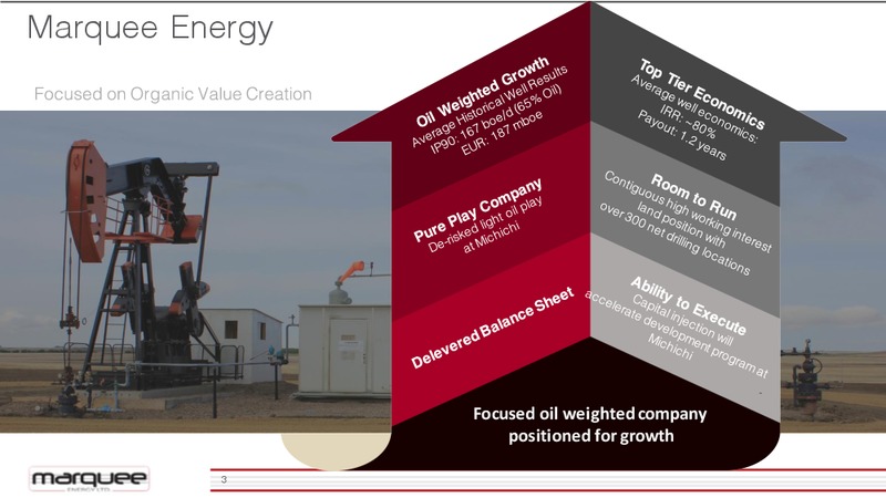 February 2017 AGM Presentation – Marquee Energy Ltd. – slide 2