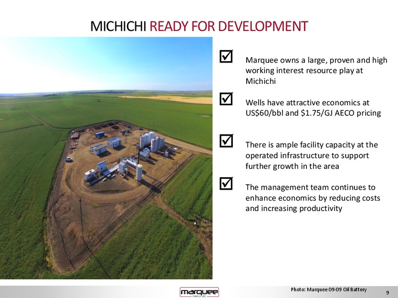 March 2018 Corporate Presentation – Marquee Energy Ltd. – slide 9