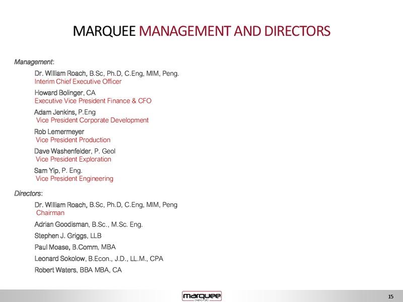 November 2017 Corporate Presentation – Marquee Energy Ltd. – slide 15
