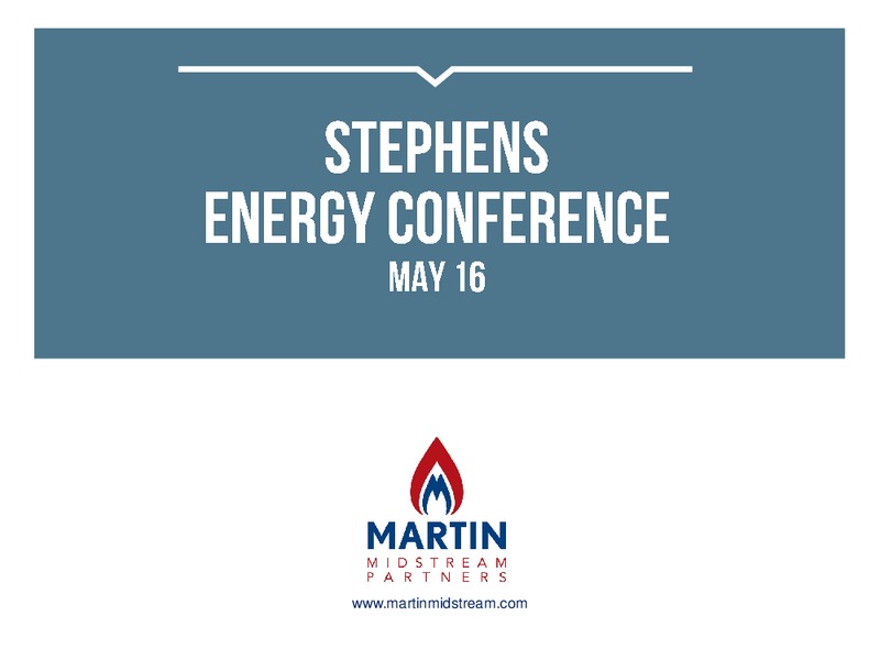 Stephens Energy Conference – Martin Midstream Partners Lp – slide 1