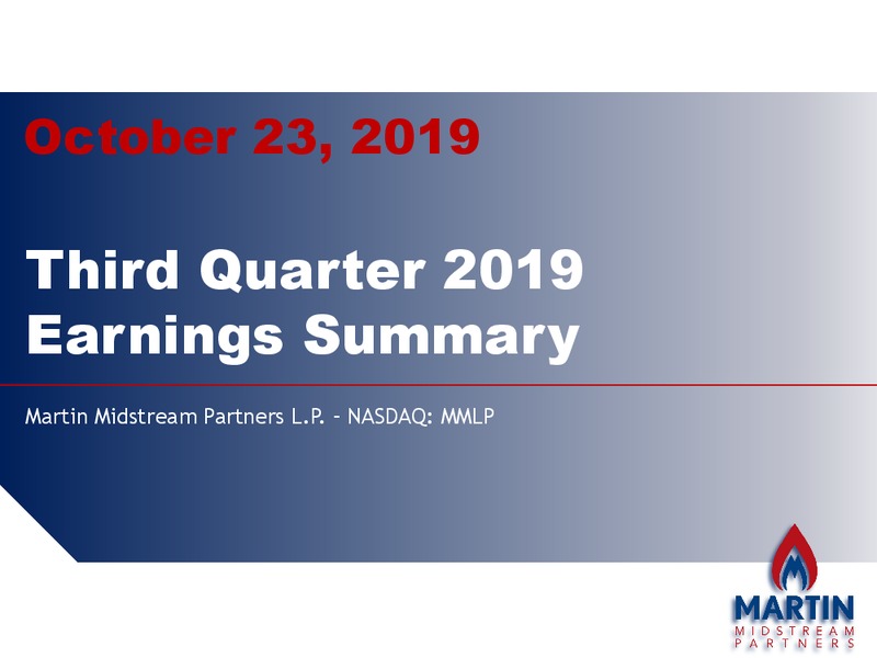 3Q 2019 Earnings Presentation – Martin Midstream Partners Lp – slide 1
