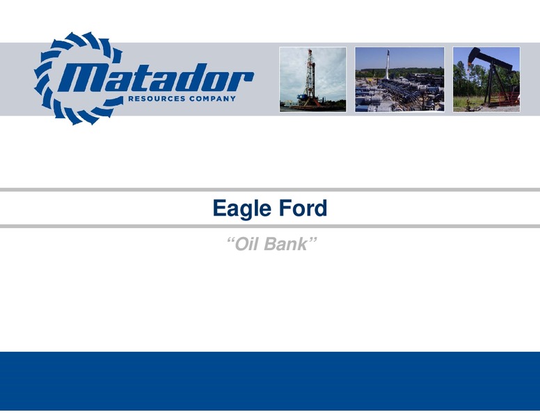 May 2015 Investor Presentation – Matador Resources Company – slide 38
