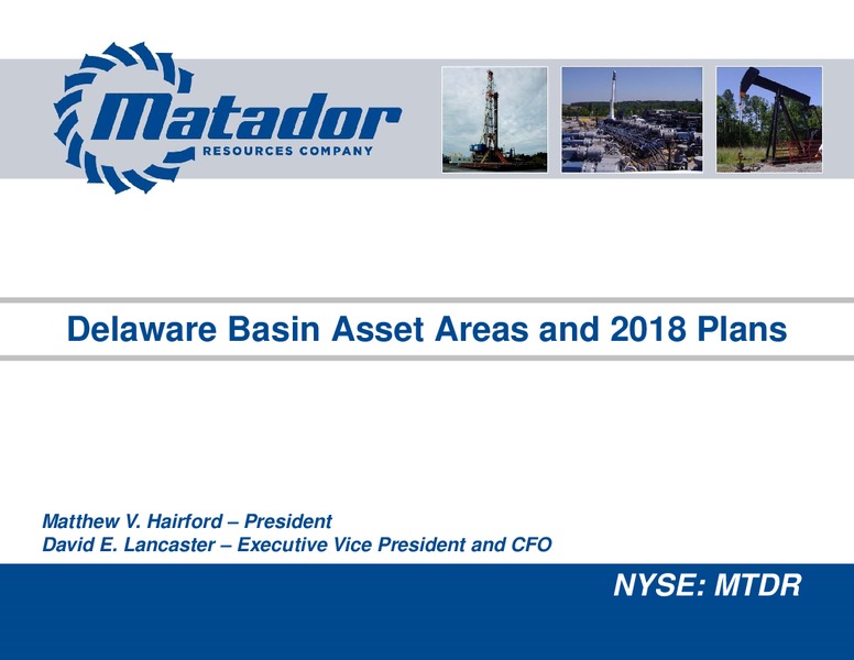 2018 Analyst Day Presentation – Matador Resources Company – slide 33