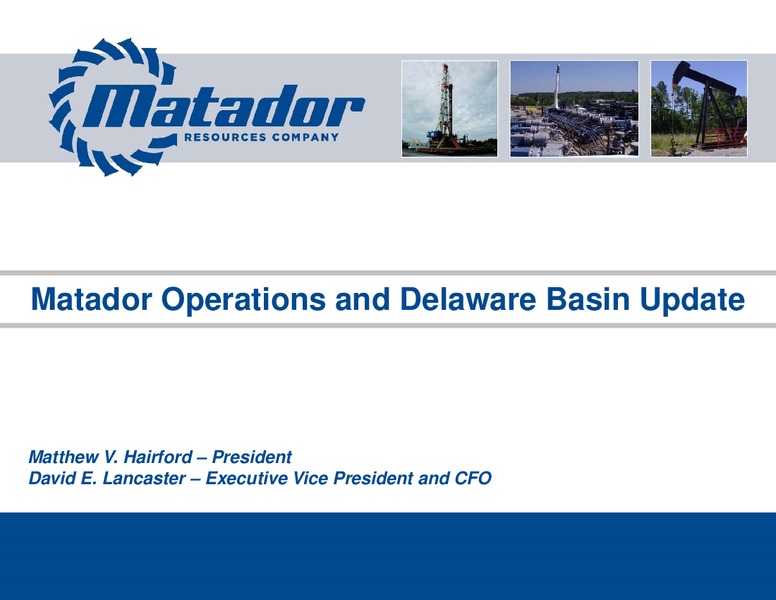 2017 Analyst Day Presentation – Matador Resources Company – slide 12