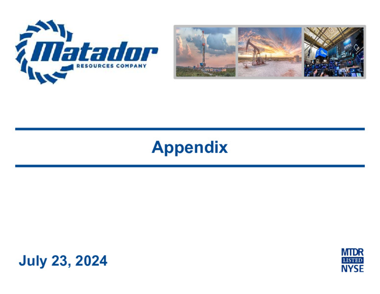 Second Quarter 2024 Earnings Release – Matador Resources Company – slide 43