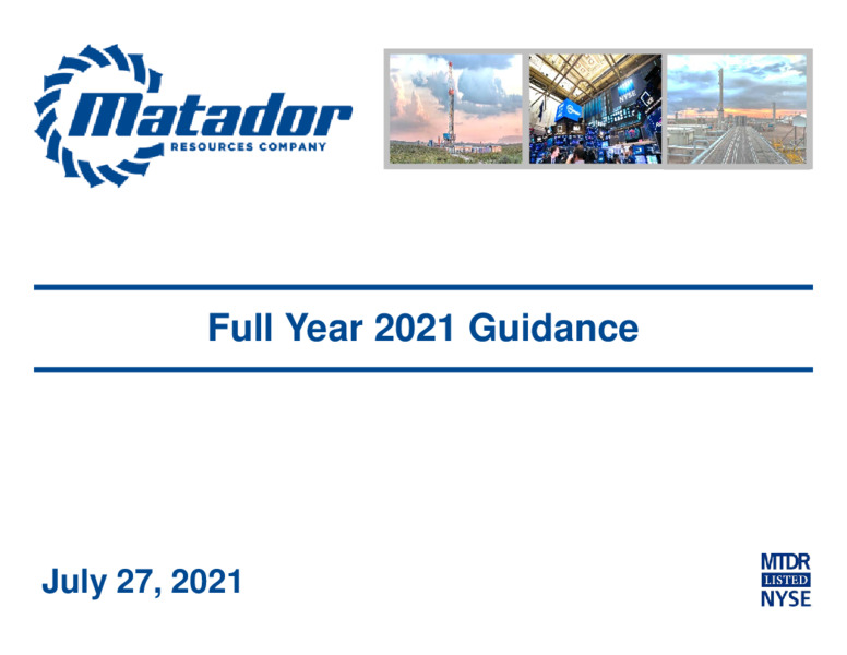 2Q 2021 Earnings Presentation – Matador Resources Company – slide 19