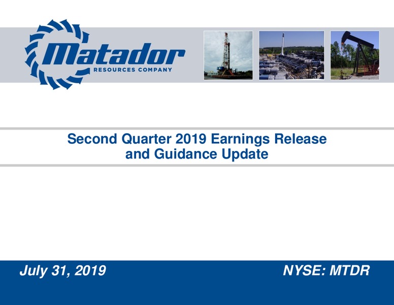 2Q 2019 Earnings Presentation – Matador Resources Company – slide 1