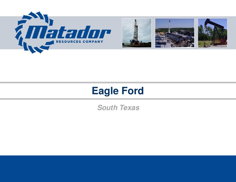 August 2013 Investor Presentation – Matador Resources Company – slide 9