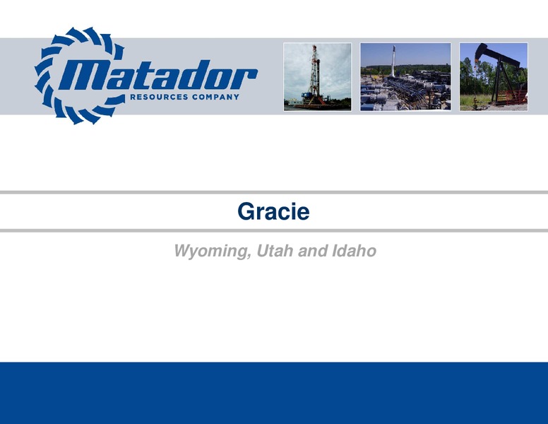 August 2013 Investor Presentation – Matador Resources Company – slide 30
