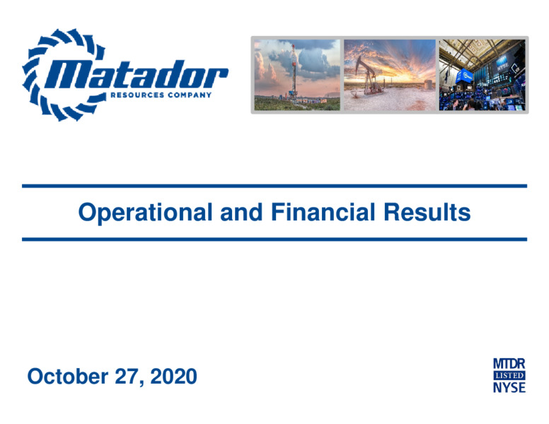 Q3 2020 Earnings Presentation – Matador Resources Company – slide 8