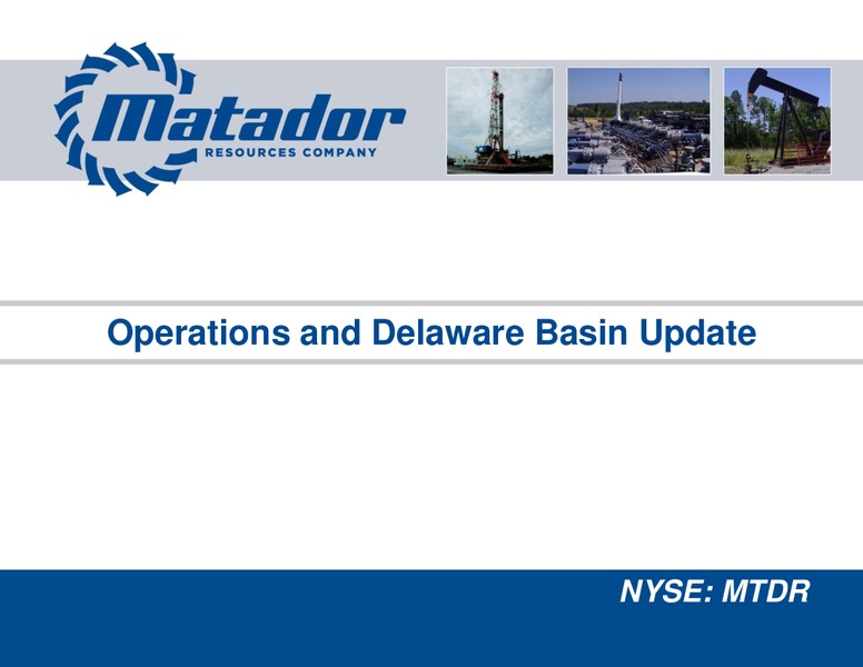 November 2019 Investor Presentation – Matador Resources Company – slide 13