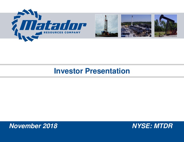 Investor Presentation – Matador Resources Company – slide 1