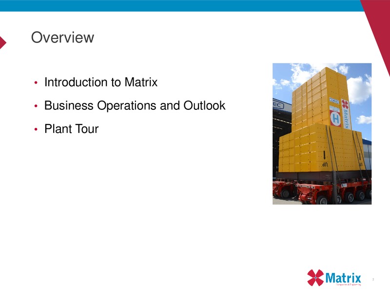 Euroz Industrials Tour – Matrix Service Company – slide 2
