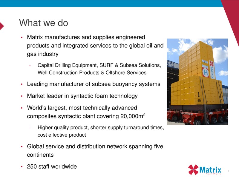 Euroz Industrials Tour – Matrix Service Company – slide 5