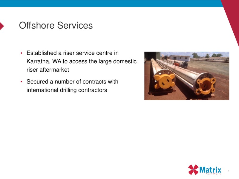 HALF YEAR RESULT 2015 – Matrix Composites & Engineering Limited – slide 19